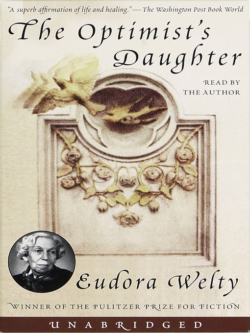 Title details for The Optimist's Daughter by Eudora Welty - Available